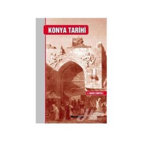 KONYA TARIHI - İBRAHİM HAKKI KONYALI