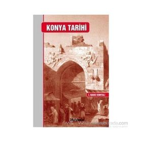 KONYA TARIHI - İBRAHİM HAKKI KONYALI