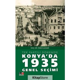 Konya'da 1935 Genel Seçimi - Ömer Akdağ
