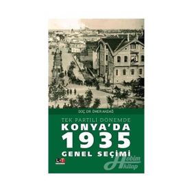 Konya'da 1935 Genel Seçimi - Ömer Akdağ