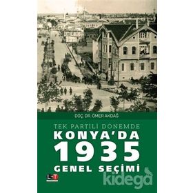 Konya'da 1935 Genel Seçimi - Ömer Akdağ