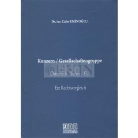 Konzern - Gesellschaftengruppe - Cafer Eminoğlu