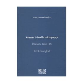 Konzern - Gesellschaftengruppe - Cafer Eminoğlu