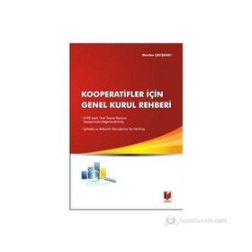 KOOPERATIFLER İÇİN GENEL KURUL REHBERI - MERDAN ÇALIŞKAN