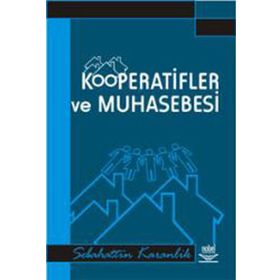 KOOPERATIFLER VE MUHASEBESI - SEBAHATTIN KARANLIK