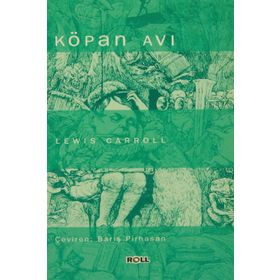 Köpan Avı - Lewis Carroll
