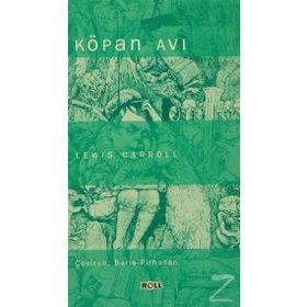 Köpan Avı - Lewis Carroll