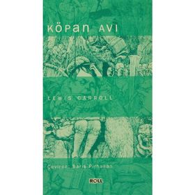 Köpan Avı - Lewis Carroll