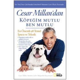 Köpeğim Mutlu Ben Mutlu - Cesar Millan