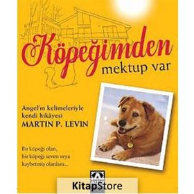 Köpeğimden Mektup Var - Martin P. Levin