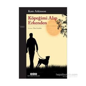 Köpeğimi Alıp Erkenden Yapı Kredi Yayınları