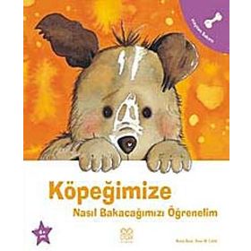 Köpeğimize Nasıl Bakacağımızı Öğrenelim - Nuria Roca