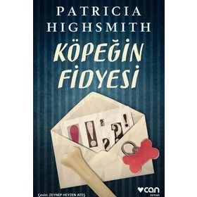 Köpeğin Fidyesi - Patricia Highsmith