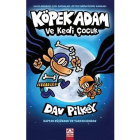 Köpek Adam 4 Köpek Adam ve Kedi Çocuk - Dav Pilkey