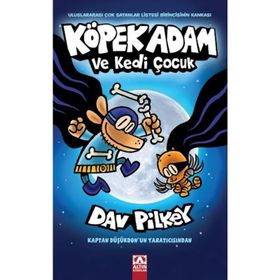 Köpek Adam 4 Köpek Adam ve Kedi Çocuk - Dav Pilkey