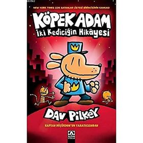 Köpek Adam İki Kediciğin Hikayesi: Dog Man A Tale Of Two Kitties