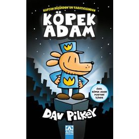 Köpek Adam Tasmasından Kurtuluyor - Dav Pilkey