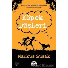 KÖPEK DÜŞLERI - MARKUS ZUSAK