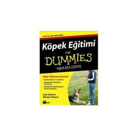 Köpek Eğitimi For Dummıes Meraklısına - Jack Volhard - Wendy Volhard