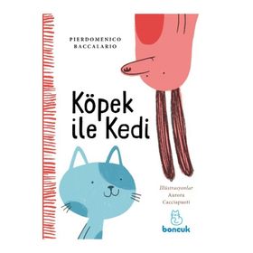 Köpek ile Kedi - Pierdomenico Baccalario