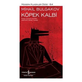 Köpek Kalbi (Şömizli) - Mihail Afanasyeviç Bulgakov
