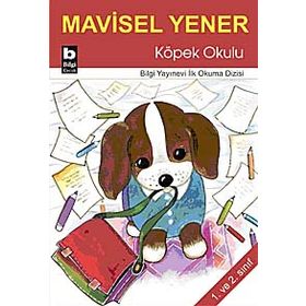 KÖPEK OKULU - MAVISEL YENER