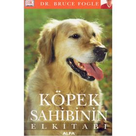 KÖPEK SAHIBININ EL KİTABI - BRUCE FOGLE