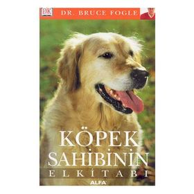 KÖPEK SAHIBININ EL KİTABI - BRUCE FOGLE