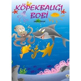 Köpekbalığı Bobi - Zarife Üspolat