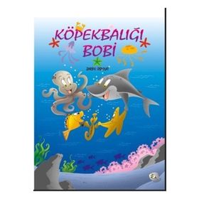 Köpekbalığı Bobi - Zarife Üspolat