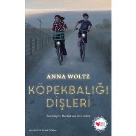 Köpekbalığı Dişleri - Anna Woltz