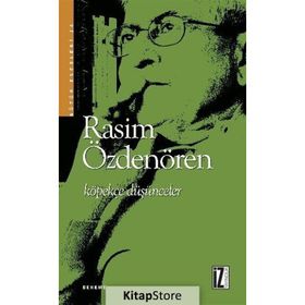 KÖPEKÇE DÜŞÜNCELER - RASIM ÖZDENÖREN
