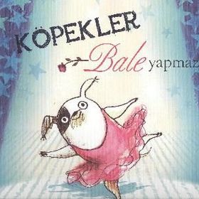 KÖPEKLER BALE YAPMAZ - ANNA KEMP