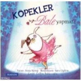 KÖPEKLER BALE YAPMAZ - ANNA KEMP