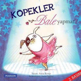 KÖPEKLER BALE YAPMAZ - ANNA KEMP