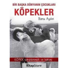 Köpekler - Banu Aydın