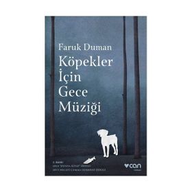 Köpekler İçin Gece Müziği - Faruk Duman