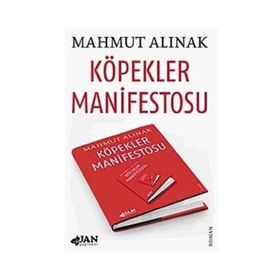 KÖPEKLER MANIFESTOSU - MAHMUT ALINAK