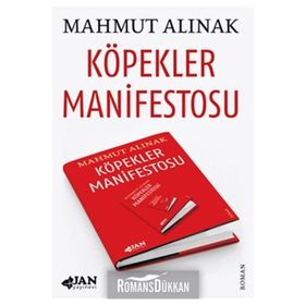 KÖPEKLER MANIFESTOSU - MAHMUT ALINAK