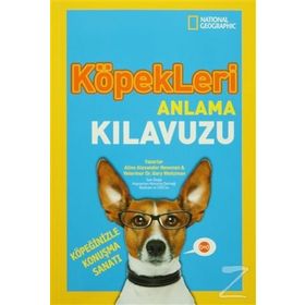 Köpekleri Anlama Kılavuzu - Aline Alexander Newman veteriner gary weitzman