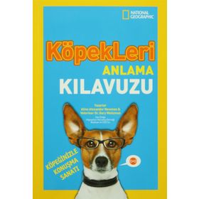 Köpekleri Anlama Kılavuzu - Aline Alexander Newman veteriner gary weitzman