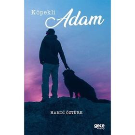 Köpekli Adam - Hamdi Öztürk