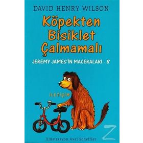 KÖPEKTEN BISIKLET ÇALMAMALI JEREMY JAMES'IN MACERALARI 8 - DAVID HENRY WILSON