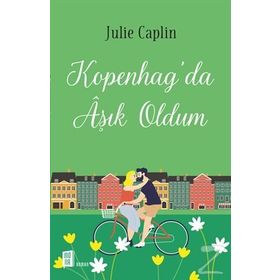 Kopenhag'da Aşık Oldum - Julie Caplin