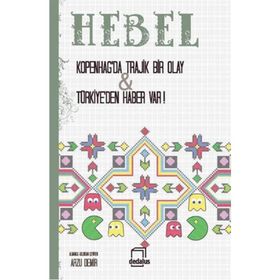KOPENHAGDA TRAJIK BIR OLAY & TÜRKIYEDEN HABER VAR! - JOHANN PETER HEBEL