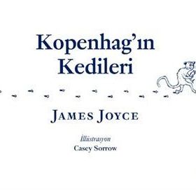 Kopenhag’ın Kedileri - James Joyce