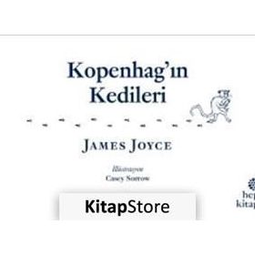 Kopenhag’ın Kedileri - James Joyce