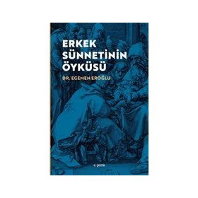 Kopernik Kitap Erkek Sünnetinin Öyküsü