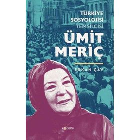 Kopernik Kitap Türkiye Sosyolojisi Temsilcisi: Ümit Meriç