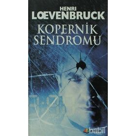KOPERNIK SENDROMU - HENRI LOEVENBRUCK